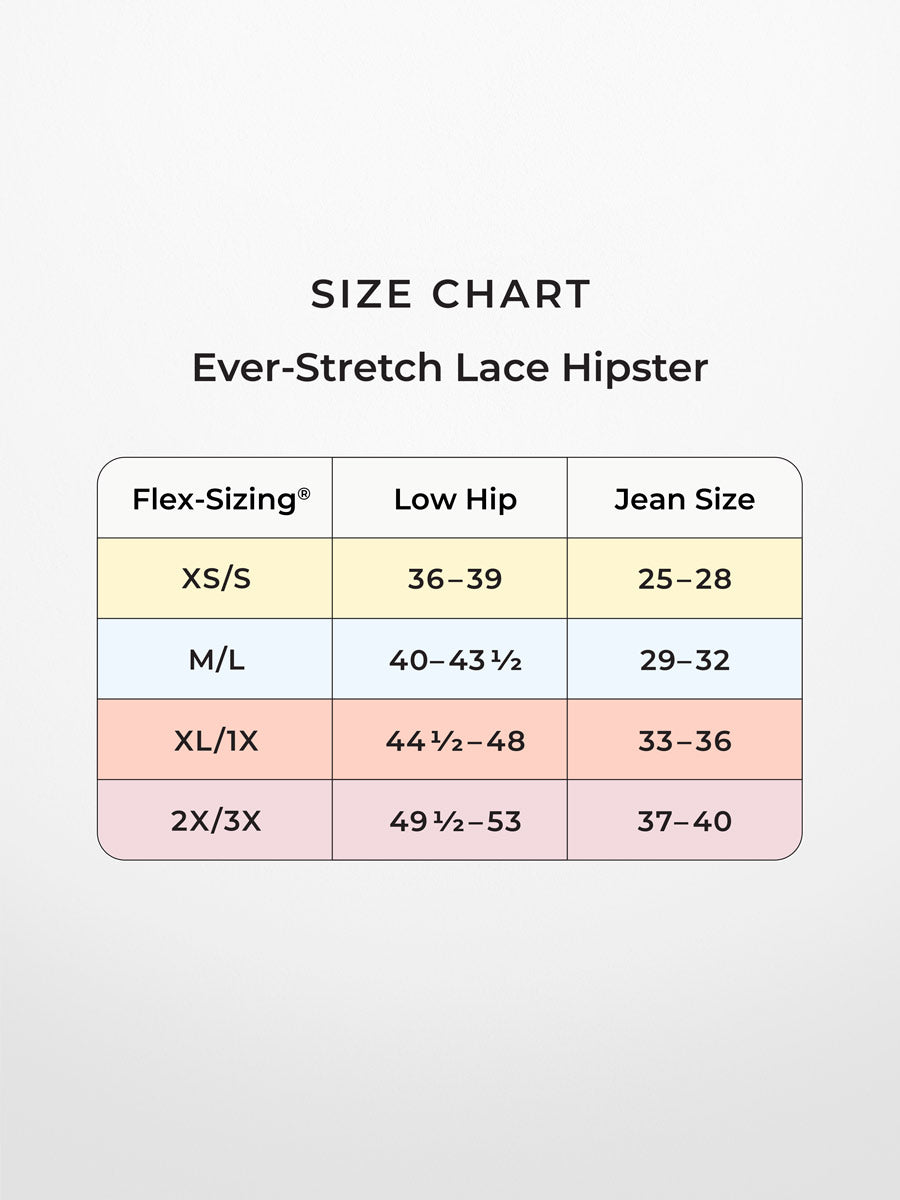 Ever-Stretch Lace Hipster Size Chart